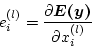 \begin{displaymath}
e_i^{(l)}= \frac{\partial\mbox{\boldmath $E(y)$}}{\partial x_i^{(l)}}
\end{displaymath}