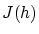 $J(h)$